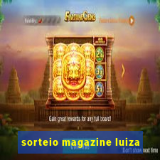 sorteio magazine luiza